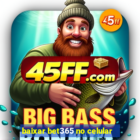 baixar bet365 no celular